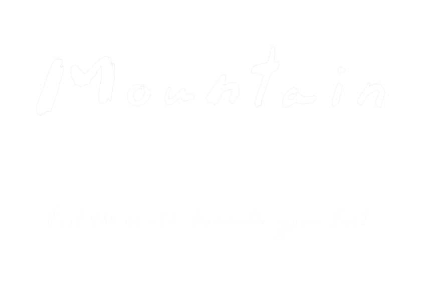 山 Mountain Feel earth Brreath your feet
